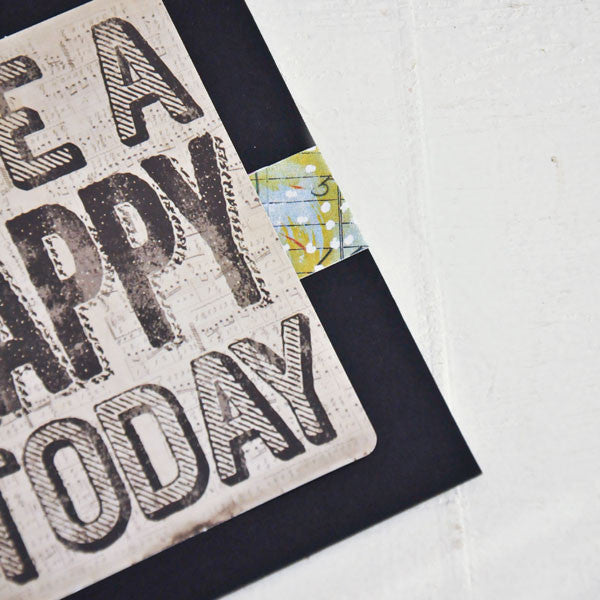 Live A Happy Today Inspirational Card Project